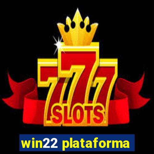 win22 plataforma